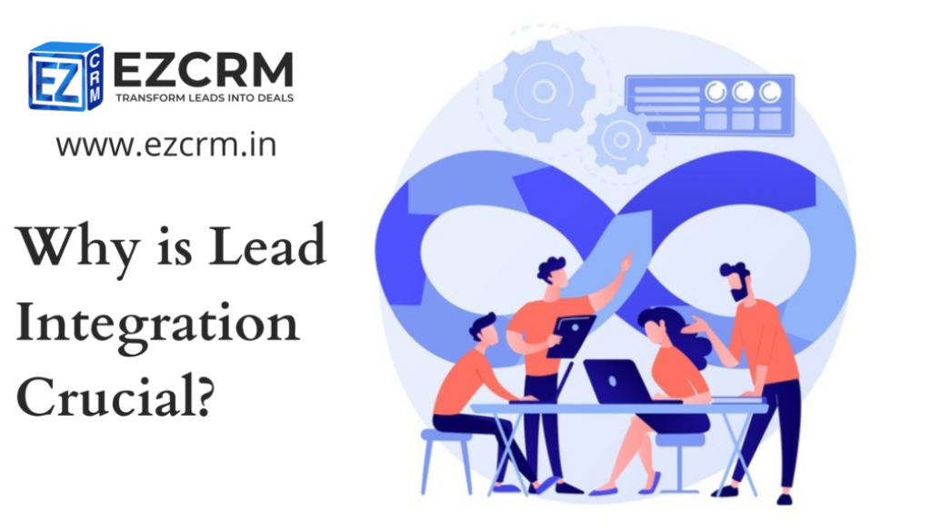 Why-lead-Integration-is-crucial-1-1