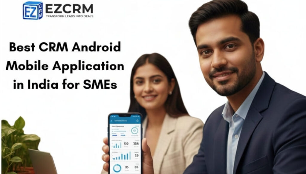 best-crm-android-mobile-application-india-for-smes-1